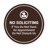 Circle No Soliciting If You Do Not Have An Appointment Do Not Disturb Us Wall or Door Sign