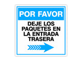 Square Plus Por Favor Dejar Los Paquetes En La Entrada Trasera Right Arrow Wall or Door Sign | Spanish | Health & Safety Warehouse Business Signage