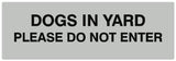 Signs ByLITA Basic Dogs in yard please do not enter Sign - Laser-Engraved Lettering | Durable ABS Plastic | Vibrant Colors | Powerful Foam Tape