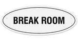 Signs ByLITA Oval Break Room Sign - Laser-Engraved Lettering | Durable ABS Plastic | Vibrant Colors | Powerful Foam Tape