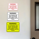 Signs ByLITA Classic Framed Warning: By Attending This Venue, You Accept Full Liability for Any Damage, Loss or Injury Door or Wall Sign Easy Installation | Warning Health & Safety | Office & Venues