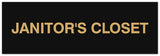 Signs ByLITA Basic Janitor's Closet Sign - Laser-Engraved Lettering | Durable ABS Plastic | Vibrant Colors | Powerful Foam Tape