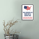 Portrait Round Plus You Served Us Now We'll Serve You Please Ask Staff About Our Military Discounts Door or Wall Sign Honor Veterans with Military Signs | US Pride | Veteran Gratitude and Discount Signs