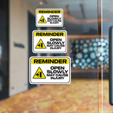 Classic Framed Plus Reminder Open Slowly May Cause Injury Door or Wall Sign | Office Housekeeping Signage