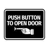 Signs ByLITA Classic Framed Push button to open door (finger pointing left) Wall or Door Sign