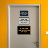 Signs ByLITA Classic Framed Please Turn Heating Off When Not In Use Door or Wall Sign | Eco-Friendly Home Signs
