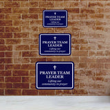 Classic Framed Plus Prayer Team Leader – Lifting Our Community In Prayer Door or Wall Sign | Place of Worship Signs