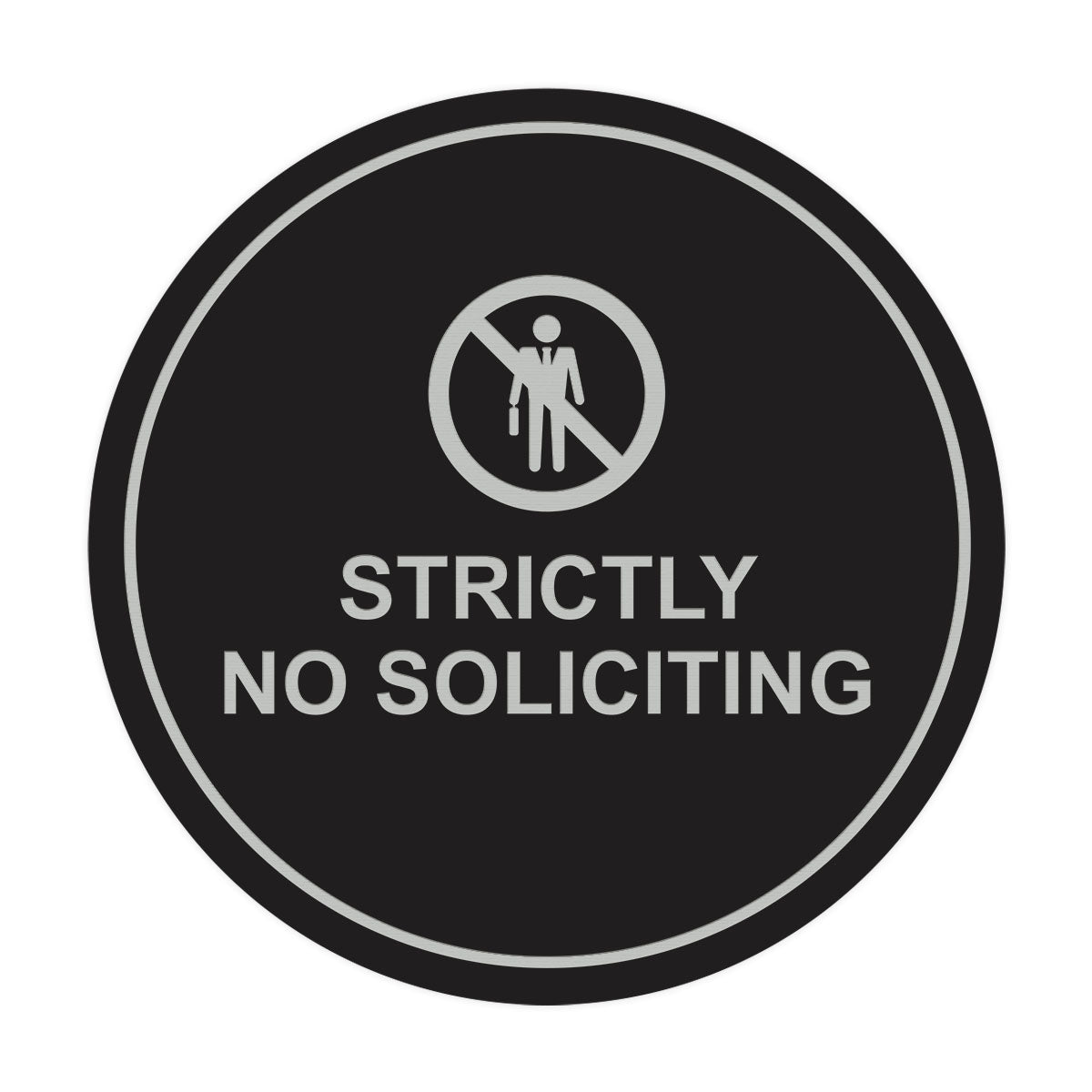 Circle Strictly No Soliciting Wall or Door Sign