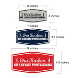 Signs ByLITA Fancy Our Barbers Are Licensed Professionals Easy Installation | Durable Construction | Barbers | Grooming and Styling | Hair Wall or Door Sign