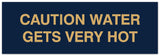 Signs ByLITA Basic Caution Water Gets Very Hot Sign - Laser-Engraved Lettering | Durable ABS Plastic | Vibrant Colors | Powerful Foam Tape