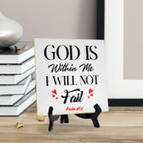 God Is Within Me I Will Not Fail Psalm 46:5 5"x 5" Square Table Sign With Acrylic Easel | Religious Home Decor