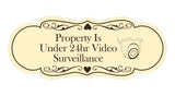 Signs ByLITA Designer Property Is Under 24hr Video Surveillance Wall or Door Sign