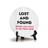 Lost and Found Report Lost Items At The Front Desk Circle Table Sign with Acrylic Stand (5x5") | Office Décor