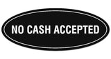 Signs ByLITA Oval No Cash Accepted Sign - Laser-Engraved Lettering | Durable ABS Plastic | Vibrant Colors | Powerful Foam Tape