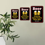 Portrait Round Plus Beer Helping Ugly People Have Sex Since 1862! Wall or Door Sign | Funny Naughty Decor