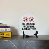 No Smoking Including E-Cigarettes Circle Table Sign with Acrylic Stand (5x5") | Home & Office Decor