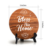 Bless This Home Circle Table Sign with Acrylic Stand (5x5") | Religious Home Decor