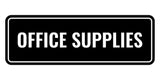 Signs ByLITA Standard Office Supplies Wall or Door Sign | Office Signage