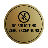 Circle No Soliciting Zero Exceptions Wall or Door Sign
