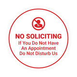 Circle No Soliciting If You Do Not Have An Appointment Do Not Disturb Us Wall or Door Sign