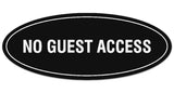 Signs ByLITA Oval No Guest Access Sign - Laser-Engraved Lettering | Durable ABS Plastic | Vibrant Colors | Powerful Foam Tape