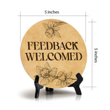 Feedback Welcomed Circle Table Sign with Acrylic Stand (5x5") | Public Spaces Signage