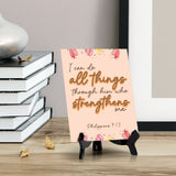 I can do all things through him who strengthens me Philippians 4:1 6 x 8" Table Sign With Acrylic Easel | Religious Bible Quotes Decor