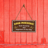 Good Morning! Seek Harmony And Happiness In Your Day. 5x10 Hanging Plus Wall or Door Sign | Religious Home Decor