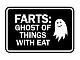 Signs ByLITA Classic Framed Farts: Ghost Of Things With Eat Wall or Door Sign