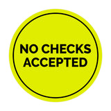 Circle No Checks Accepted Sign