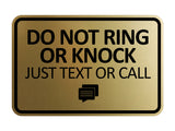 Signs ByLITA Classic Framed Do Not Ring Bell or Knock Please Text or Call Entrance Wall or Door Sign