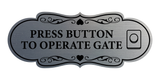 Signs ByLITA Designer Press button to operate gate Wall or Door Sign