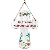 Be strong and courageous Cross Hanging Sign | Rustic Twine | Inspiring Religious Bible Decor