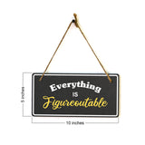 Everything Is Figureoutable 5x10 Hanging Plus Wall or Door Sign | Religious Home Decor