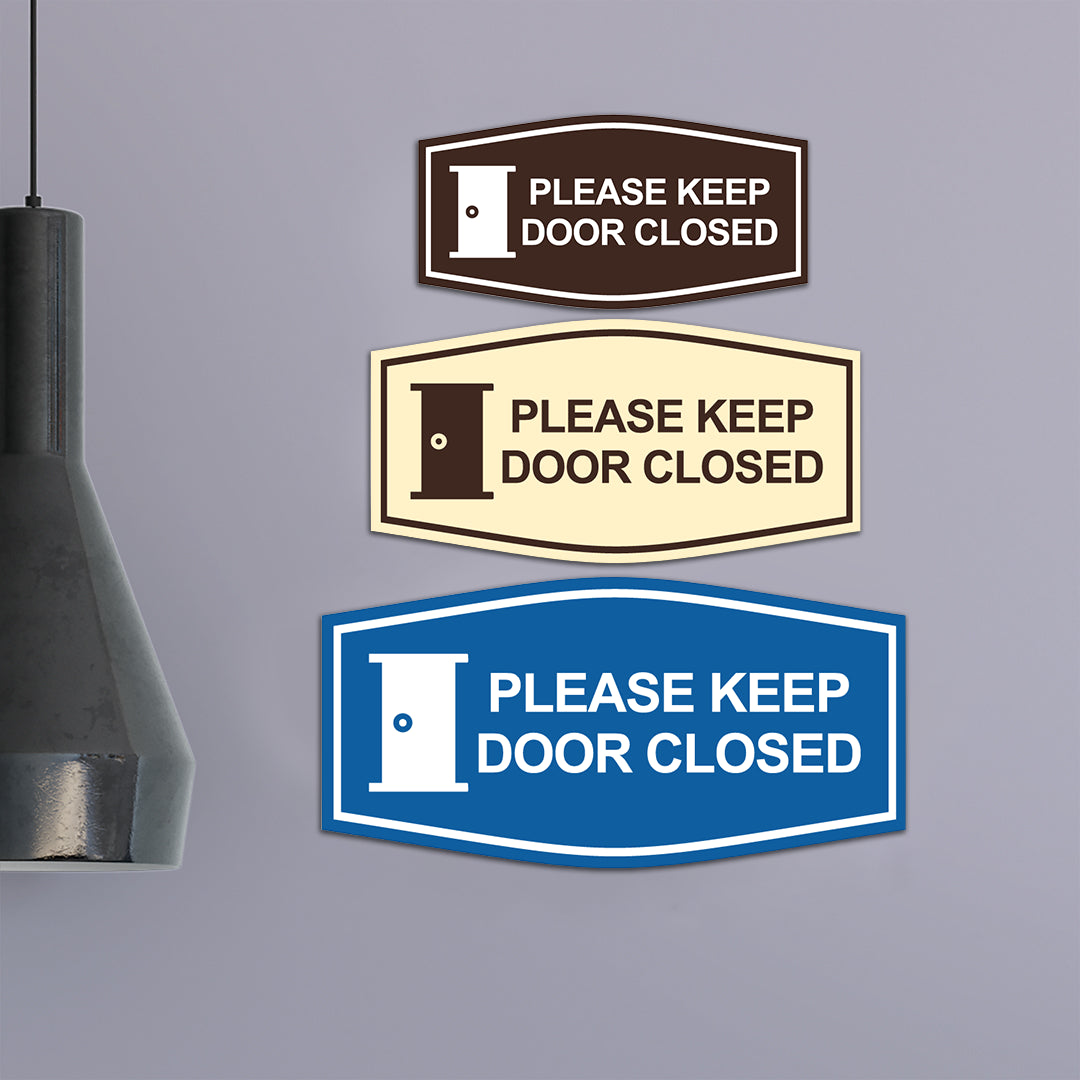 Fancy Please Keep Door Closed (Door Handle) Wall or Door Sign