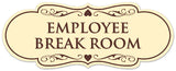 Signs ByLITA Designer Employee Break room Sign - Easy Installation | Durable Wall or Door Sign