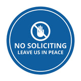 Circle No Soliciting Leave Us In Peace Wall or Door Sign