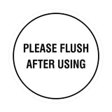 Circle Please Flush After Using Wall or Door Sign