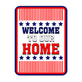 Portrait Round Plus Stars, Stripes, and Proud: Welcome to Our Home Door or Wall Sign | Easy Installation | Patriotic Stars and Stripes USA Pride Sign