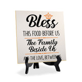 Bless This Food Before Us The Family Beside Us And The Love, Between Us 5"x 5" Square Table Sign With Acrylic Easel | Religious Home & Office Decor