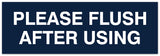 Signs ByLITA Basic Please Flush After Using Sign - Laser-Engraved Lettering | Durable ABS Plastic | Vibrant Colors | Powerful Foam Tape