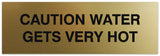 Signs ByLITA Basic Caution Water Gets Very Hot Sign - Laser-Engraved Lettering | Durable ABS Plastic | Vibrant Colors | Powerful Foam Tape