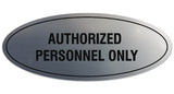 Signs ByLITA Oval Authorized Personnel Only Sign - Laser-Engraved Lettering | Durable ABS Plastic | Vibrant Colors | Powerful Foam Tape