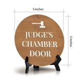 Judge's Chamber Circle Table Sign with Acrylic Stand (5x5") | Office Decor