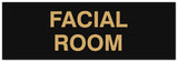 Signs ByLITA Basic Facial Room Sign | Easy Installation | Durable Wall or Door Sign