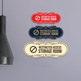 Signs ByLITA Designer Restricted Access Storage Room Wall or Door Sign