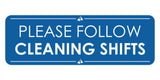 Signs ByLITA Standard Please Follow Cleaning Shifts Door or Wall Sign Easy Installation | Shared Accommodation | Sign for Home, Business, AirBNB and Office Spaces