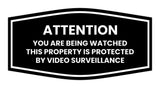 Signs ByLITA Fancy Attention You Are Being Watched This Property is Protected by Video Surveillance Sign - Security Signs | Durable Material | Easy Installation Wall or Door Sign
