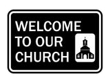 Classic Framed Welcome to Our Church Wall or Door Sign