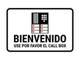 Classic Framed Plus Bienvenido, Use Por Favor El Call Box Door or Wall Sign | Bilingual | Building Sign